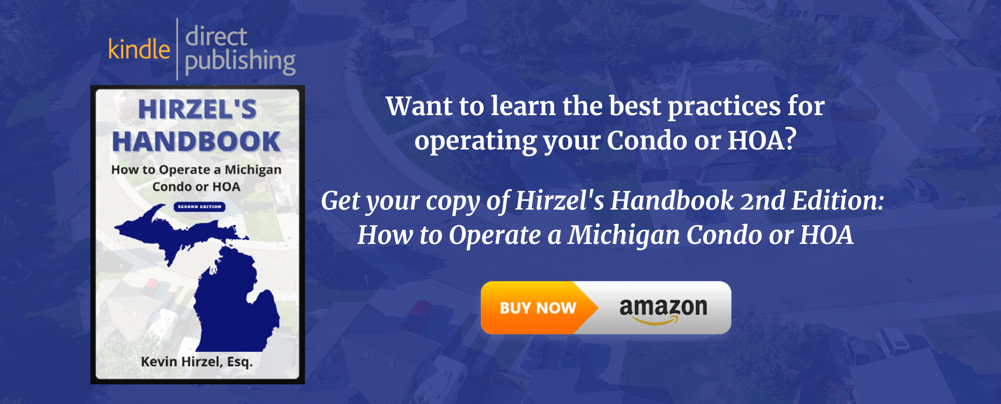 Hirzel's Handbook: How To Operate A Michigan Condo or HOA