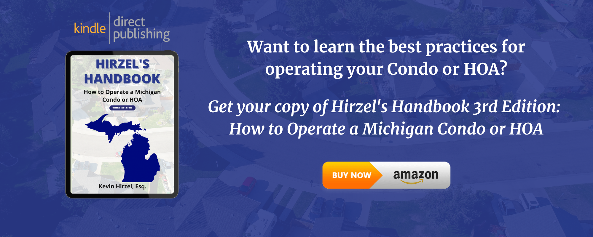 Hirzel's Handbook: How To Operate A Michigan Condo or HOA